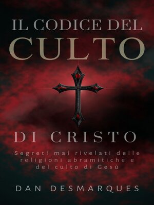 cover image of Il Codice del Culto di Cristo